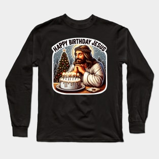 Happy Birthday Jesus Make A Wish Birthday Cake Christmas Trees Snowing Long Sleeve T-Shirt